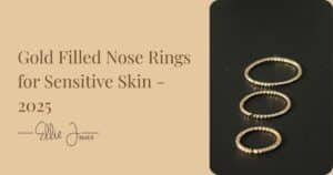 Gold Filled Nose Rings for Sensitive Skin